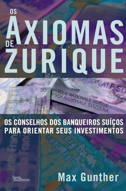 Os Axiomas de Zurique